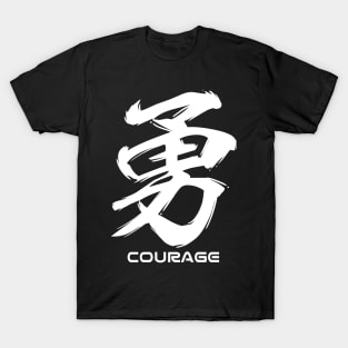 Courage Japanese Kanji Calligraphy T-Shirt